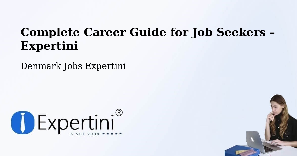 Career Guide for Job Seekers – Gram - Gram, Denmark Jobs Expertini