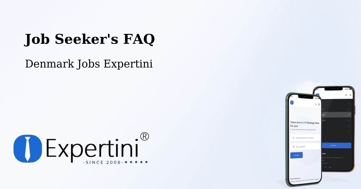 Job Seeker FAQ – Gram - Denmark Jobs Expertini