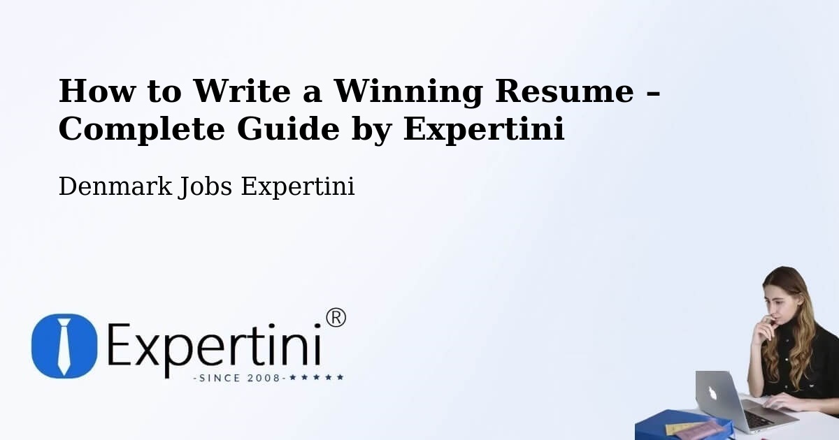 Resume Writing Guide for Job Seekers – Gram - Gram, Denmark Jobs Expertini