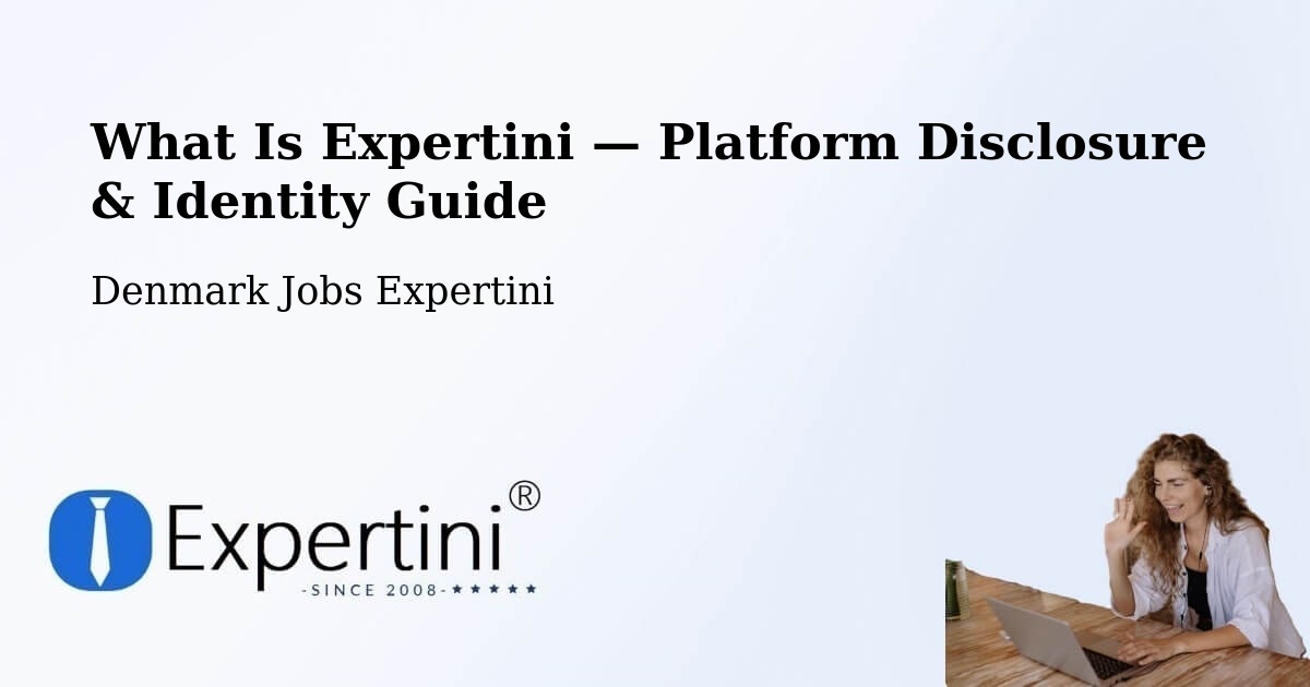 What Is Expertini — Platform Disclosure & Identity Guide – Gram